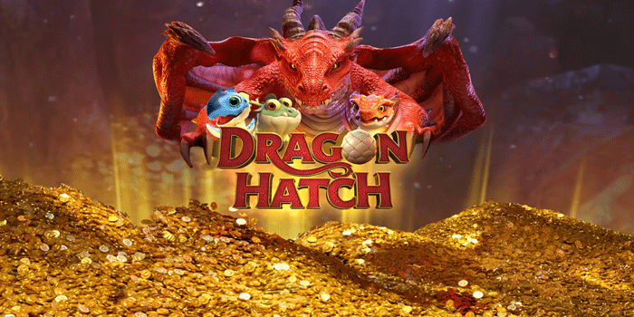 Mastering Big Wins in Dragon Hatch Slot Effective Strategies