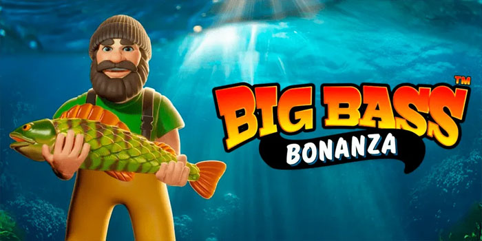 Effective Strategy to Get Maxwin On Big Bass Bonanza Slot